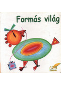Bogos Katalin - Formás világ