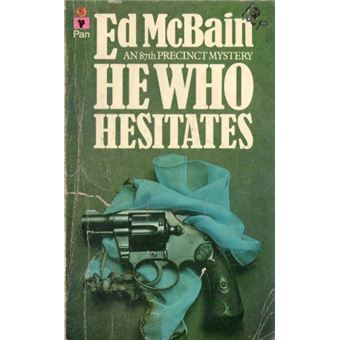 Ed McBain - He Who Hesitates Ed McBain - He Who Hesitates, null 1976 antikvár könyv