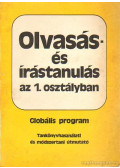 Ligeti Róbert,Kutiné Sahin-Tóth Katalin - Olvasás és írástanulás az 1. osztályban