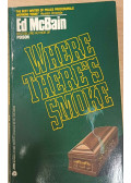 Ed McBain - Where There's Smoke