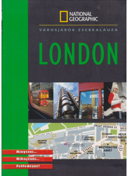 Anne-Lucie Grange, Estelle Renard-Carraud, Isabelle Nowakowski, Clémence Jacquinet - Városjárók zsebkalauza - London Anne-Lucie Grange, Estelle Renard-Carraud, Isabelle Nowakowski, Clémence Jacquinet - Városjárók zsebkalauza - London, Budapest 2005 antikvár könyv