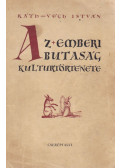 Ráth-Végh István - Az emberi butaság kultúrtörténete