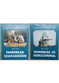 Szász Tibor - Famunkák jó szerszámmal - Famunkák szakszerűen