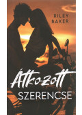 Riley Baker - Átkozott szerencse