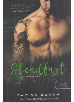 Sarina Bowen - Steadfast - Rendíthetetlen Sarina Bowen - Steadfast - Rendíthetetlen, Szeged 2023 antikvár könyv