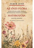 Fehér Jenő - Az őszi flóra határozója