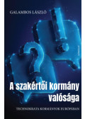 Galambos László - A szakértői kormány valósága