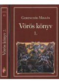 Gerencsér Miklós - Vörös könyv I-II.