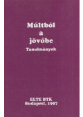 Pölöskei Ferenc,Stemler Gyula - Múltból a jövőbe