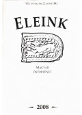 Erdélyi István - Eleink VII. évfolyam, 2. szám (14.) 2008.