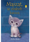 Holly Webb - Maszat, az elrabolt kiscica