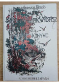 Kékessy László - A magyar vadász kézikönyve