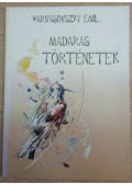 Warvasovszky Emil - Madaras történetek
