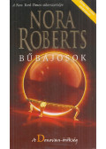 Nora Roberts - Bűbájosok
