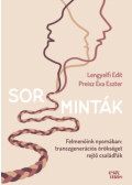 Lengyelfi Edit, Preisz Éva Eszter - Sorsminták