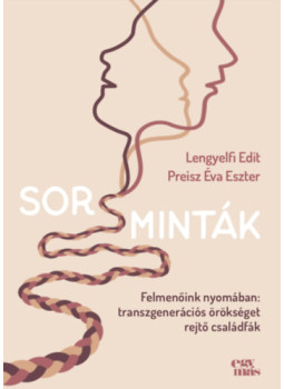 Lengyelfi Edit, Preisz Éva Eszter - Sorsminták, null 2025 antikvár könyv