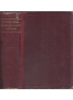 Burián János - Magyar-latin szótár Burián János - Magyar-latin szótár, Budapest 0 antikvár könyv
