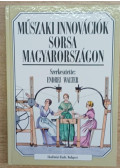 Endrei Walter - Műszaki innovációk sorsa Magyarországon