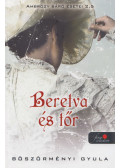 Böszörményi Gyula - Beretva és tőr - Ambrózy báró esetei 2,5