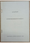 Gabnai Katalin,Debreczeni Tibor - Gyermekdramaturgia
