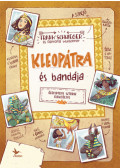 Frank Schwieger - Kleopátra és bandája
