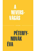 Péterfy-Novák Éva - A Nevers-vágás