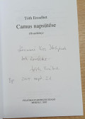 Tóth Erzsébet - Camus napsütése (dedikált)