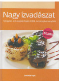 Grünwald Géza,Schneider Gábor,Tóth Ákos - Nagy ízvadászat