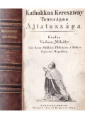 Vadász Mihály - Katholikus Keresztény Tanuságos Ajtatossága