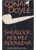 Sir Arthur Conan Doyle - Sherlock Holmes' Rückkehr