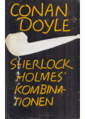 Sir Arthur Conan Doyle - Sherlock Holmes' Kombinationen