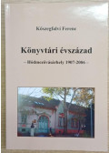 Kőszegfalvi Ferenc - Könyvtári évszázad