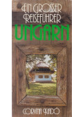 Németh Gyula - Ungarn - Ein großer Reiseführer