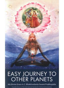A. C. Bhaktivedanta Swami Prabhupáda - Easy Journey to Other Planets A. C. Bhaktivedanta Swami Prabhupáda - Easy Journey to Other Planets, null 2016 antikvár könyv