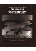 Ferenczy Mária,Kincses Károly - Mandarin öszvérháton