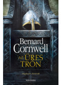 Bernard Cornwell - Az üres trón