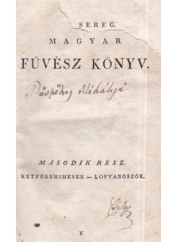 Diószegi Sámuel, Fazekas Mihály - Magyar fűvész könyv II. rész Diószegi Sámuel, Fazekas Mihály - Magyar fűvész könyv II. rész, Debreczen 1807 antikvár könyv