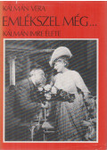 Kálmán Vera - Emlékszel még... (Aláírt)