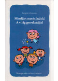 Langmár Zsuzsanna - Mindjárt mesén halok!