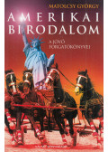 Matolcsy György - Amerikai birodalom (dedikált)