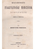 Horváth Mihály - Magyarország függetlenségi harczának története III.