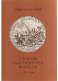 Dörnyei Sándor - A magyar orvostörténeti irodalom 1715-1944