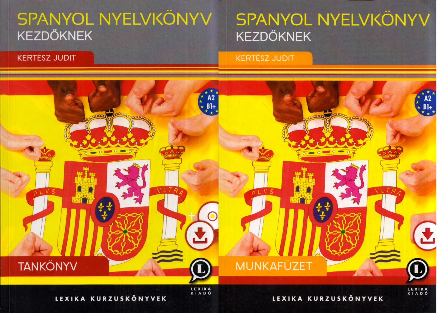 Kertész Judit - Spanyol nyelvkönyv kezdőknek I-II.