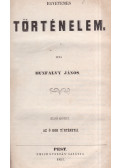 Hunfalvy János - Egyetemes történelem I. + III.