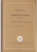 Bruckner Győző - Szerves kémia I-1.