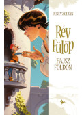 Jeney Zoltán - Rév Fülöp Fajszföldön