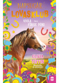 Olivia Tuffin - Napsugár Lovasklub 5. - Viola és a fürge póni