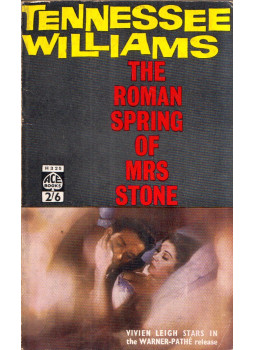 Williams, Tennessee - The Roman Spring of Mrs. Stone Williams, Tennessee - The Roman Spring of Mrs. Stone, London 1962 antikvár könyv