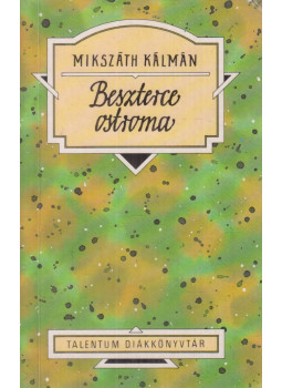Mikszáth Kálmán - Beszterce ostroma Mikszáth Kálmán - Beszterce ostroma, null 2007 antikvár könyv