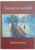 Holler László - Színnel és vonallal